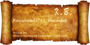 Kecskeméti Benedek névjegykártya